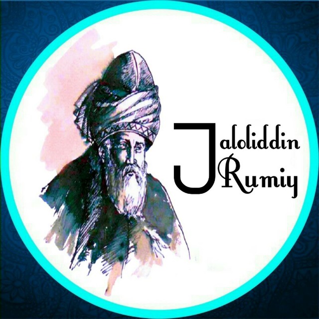 Mavlono Jaloliddin Rumiy hikmatlari, aforizmlari, fikrlari to'plami